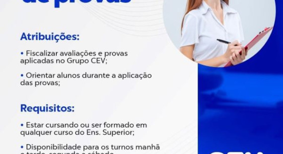 CEV seleciona para Fiscal de Provas
