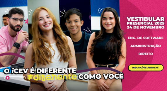 Estão abertas as inscrições para o Vestibular Presencial iCEV 2025.1!
