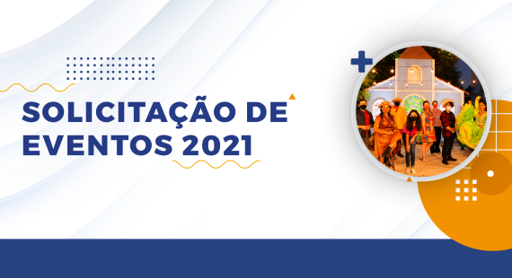 Gestores agora contam com canal para solicitação de eventos