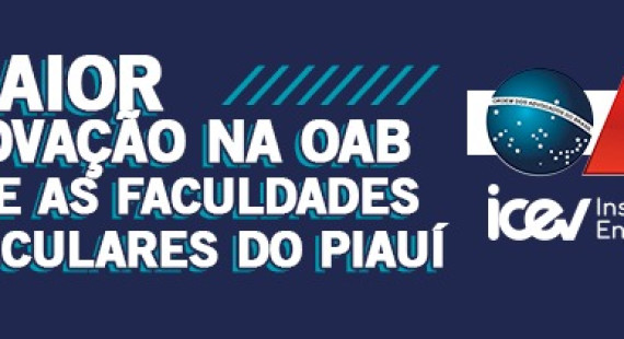 iCEV É 1º LUGAR NA OAB PIAUÍ ENTRE AS PARTICULARES!!!