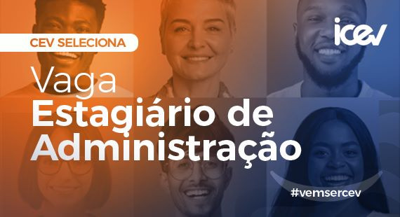 Oportunidade: Estagiário em Administração
