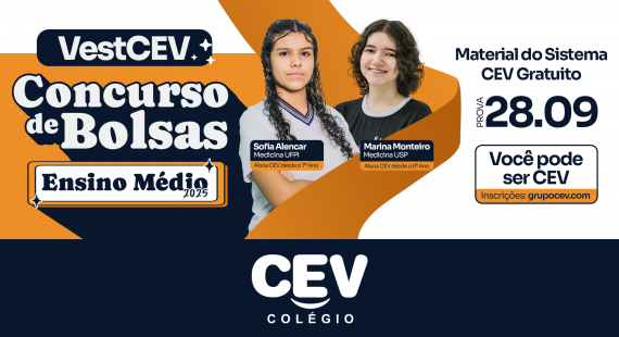 VestCEV: CEV Colégio lança concurso de bolsas para o Ensino Médio de 2025