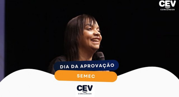 DIA DA APROVAÇÃO - SEMEC